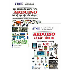 [Download Sách] COMBO ARDUINO VÀ LẬP TRÌNH IOT + LẬP TRÌNH ĐIỂU KHIỂN TRÊN ARDUINO CHO HỆ VẠN VẬT KẾT NỐI (IOT) (BỘ 2 CUỐN)