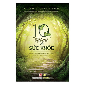 10 Bật Mí Về Sức Khỏe