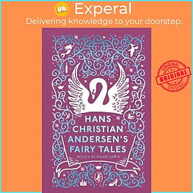 Hình ảnh Sách - Hans Christian Andersen's Fairy Tales  by H. C. Andersen (author),Naomi Lewis (translator) (UK edition, Hardback)