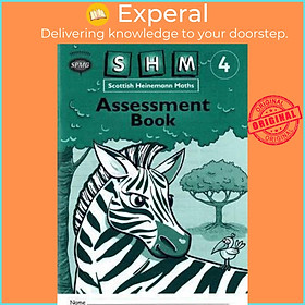 Sách - Scottish Heinemann Maths 4: Assessment Workbook (8 Pack) by  (UK edition, paperback)
