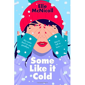 Sách ngoại văn: Some Like It Cold - Macmillan Publishers