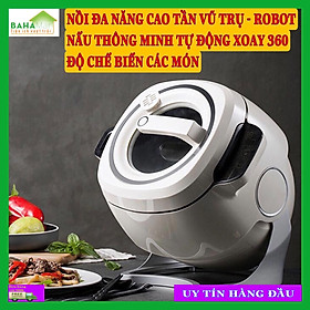 NỒI ĐA NĂNG CAO TẦN VŨ TRỤ - ROBOT NẤU THÔNG MINH TỰ ĐỘNG CHIÊN XÀO CÁC MÓN 