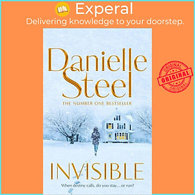 Sách - Invisible - A compelling story of ambition and pursuing a dream from th by Danielle Steel (UK edition, hardcover)