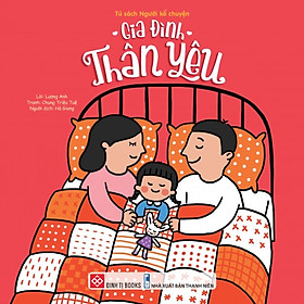 Sách Gia Đình Thân Yêu - Kim Jee Hye