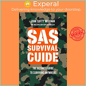 Sách - SAS Survival Guide - The Ultimate Guide to Surviving Anywhere by John 'Lofty' Wiseman (UK edition, paperback)