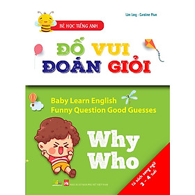 Đố Vui Đoán Giỏi - Why Who 3-4 Tuổi