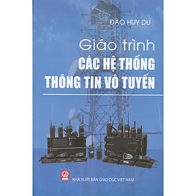 [Download Sách] Giáo Trình Các Hệ Thống Thông Tin Vô Tuyến