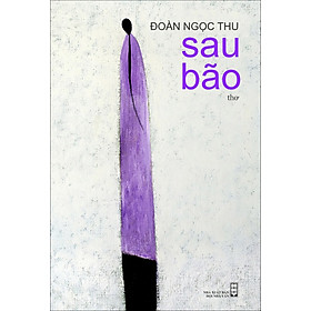 Sau Bão (Tập Thơ)