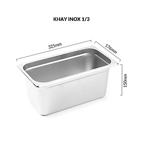 Khay Inox đựng thực phẩm, khay đựng thức ăn buffet  đủ size - inox 201 (	364184/364185/364186/364189/364191/364193/364195/364197/364199/364702/364704/364706/364708/364187) - không nắp - 6'' - 1/3: 325*176*100mm