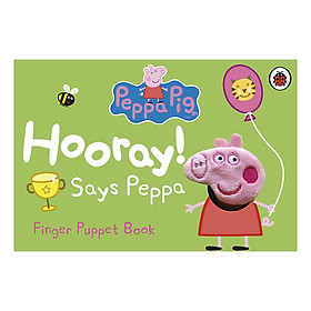 [Download Sách] Peppa Pig: Hooray! Says Peppa Finger Puppet Book