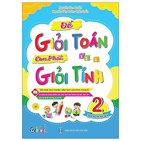 Để Giỏi Toán Con Phải Giỏi Tính 2 (Dành Cho Học Sinh Lớp 2) - Cty Sách & VHP Quảng Lợi