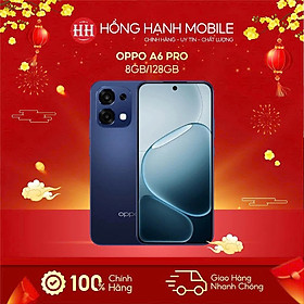 Điện Thoại Oppo A6 Pro 8GB/128GB - Hàng Chính Hãng