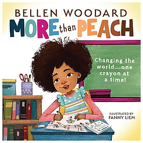 Sách ngoại văn: More Than Peach - Scholastic