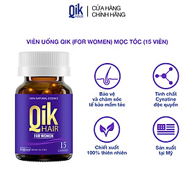 Viên uống QIK HAIR (cho Nữ) hỗ trợ giảm rụng, mọc tóc chắc khỏe (30 viên)