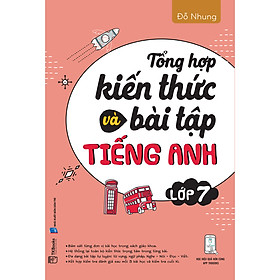 Nơi bán Tổng Hợp Kiến Thức Và Bài Tập Tiếng Anh - Lớp 7 - Giá Từ -1đ