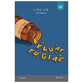 Kỷ Luật Tự Giác (Tặng Kèm Bookmark )