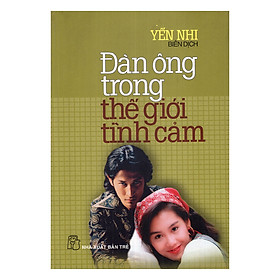 Đàn Ông Trong Thế Giới Tình Cảm