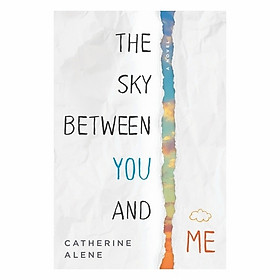 The Sky Between You And Me
