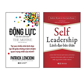 Combo Động Lực Của Nhà Lãnh Đạo + Self Leadership - Lãnh Đạo Bản Thân 