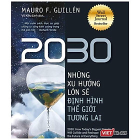 Hình ảnh 2030 - Những Xu Hướng Lớn Sẽ Định Hình Thế Giới Tương Lai