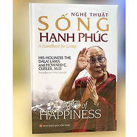 [Download Sách] Nghệ Thuật Sống Hạnh Phúc