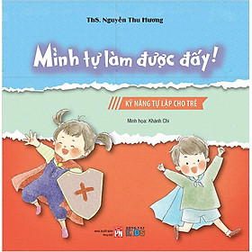 Mình Tự Làm Được Đấy