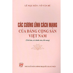 Sách - Các Cương Lĩnh Cách Mạng Của Đảng Cộng Sản Việt Nam - NXB Chính Trị Quốc Gia