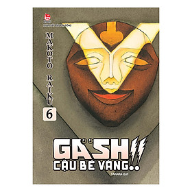 Gash - Cậu Bé Vàng!! - Tập 6