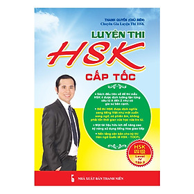 Nơi bán Luyện Thi HSK Cấp Tốc (Level IV - Tập 2) - Giá Từ -1đ