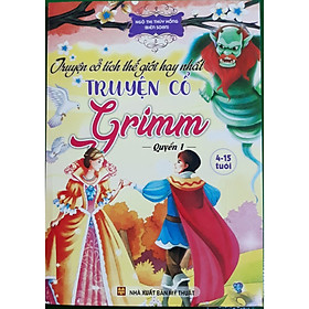 [Download Sách] Truyện cổ tích thế giới hay nhất - Truyện cổ Grimm - Quyển 1