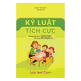 Hình ảnh sách Kỷ Luật Tích Cực