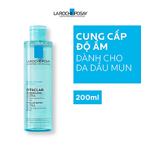 Nước Tẩy Trang Làm Sạch Sâu & Kiểm Soát Bã Nhờn Cho Da Dầu Nhạy Cảm La Roche-Posay Micellar Water Ultra Oily Skin 200ml