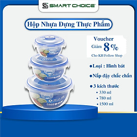 Hộp Nhựa Đựng Thực Phẩm Cao Cấp SMARTCHOICE, Hộp Đựng Đồ Ăn Cho Tủ Lạnh, Lò Vi Sóng, Chịu Nhiệt Tốt, Đủ Size 330ml-780ml-1500ml - Hình Bát