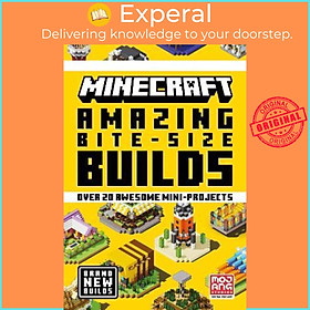 Sách - Minecraft Amazing Bite Size Builds by Mojang Ab (UK edition, hardcover)