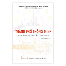 [Download Sách] Thành Phố Thông Minh - Nền Tảng, Nguyên Lý Và Ứng Dụng