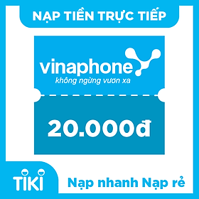 Nạp tiền điện thoại Vinaphone 20k