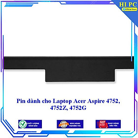 Pin dành cho Laptop Acer Aspire 4752 4752Z 4752G - Hàng Nhập Khẩu 