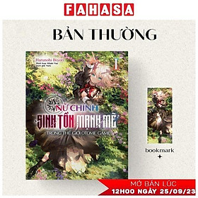 Hình ảnh Nữ Chính Sinh Tồn Mạnh Mẽ Trong Thế Giới Otome Game - Tập 1 - Tặng Kèm Bookmark