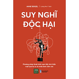 Hình ảnh Suy nghĩ độc hại - Anne Bogel (1980BOOKS HCM)