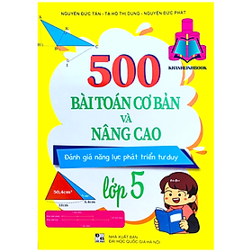 Sách - 500 Bài Toán Cơ Bản Và Nâng Cao Lớp 5