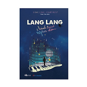 [Download Sách] Lang Lang và hành trình ngàn dặm