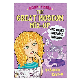 The Great Museum Mix-Up And Other Surprise Endings