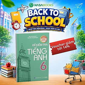 Đề Kiểm Tra Tiếng Anh 6 Global Success - Mai Lan Hương