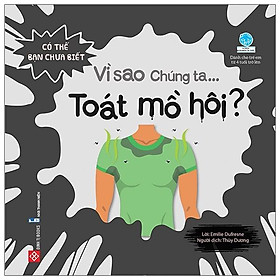 Có Thể Bạn Chưa Biết- Vì Sao Chúng Ta... Toát Mồ Hôi?