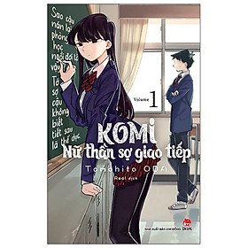 Komi - Nữ Thần Sợ Giao Tiếp - Tập 1