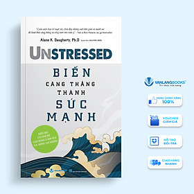 Biến Căng Thẳng Thành Sức Mạnh - Vanlangbooks
