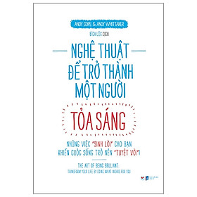 Nghệ Thuật Để Trở Thành Một Người Tỏa Sáng