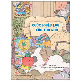 Sách - Quà Tặng Bé Thơ - Cuộc Phiêu Lưu Của Táo Nhỏ