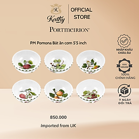 Portmeirion Pomona Bát cơm 5'5 inch