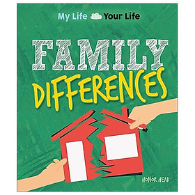 Family Differences (My Life, Your Life) - Hachette UK Distribution